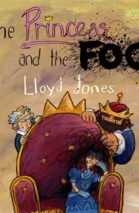Ллойд Джонс - The Princess and the Fog
