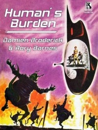 Дамиен Бродерик - Human's Burden
