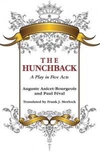 Paul  Feval - The Hunchback