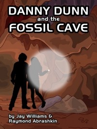 Джей Уильямс - Danny Dunn and the Fossil Cave