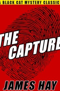 James  Hay - The Capture