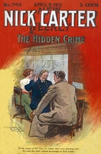 Николас Картер - Nick Carter 745: The Hidden Crime