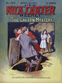 Николас Картер - Nick Carter 747: The Cavern Mystery