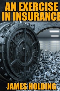 An Exercise in Insurance