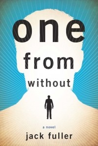Jack  Fuller - One from Without