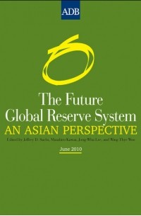 Jeffrey D. Sachs - The Future Global Reserve System