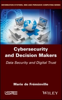 Marie De Fr?minville - Cybersecurity and Decision Makers