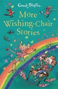 Энид Блайтон - More Wishing-Chair Stories. Book 3