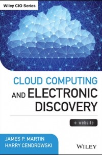Harry  Cendrowski - Cloud Computing and Electronic Discovery