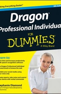 Stephanie  Diamond - Dragon Professional Individual For Dummies