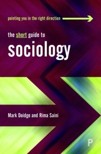 The Short Guide to Sociology