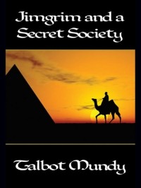 Талбот Мэнди - Jimgrim and a Secret Society