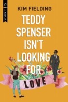 Ким Филдинг - Teddy Spenser Isn&#039;t Looking for Love