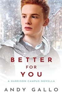  - Better For You