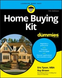 Эрик Тайсон - Home Buying Kit For Dummies