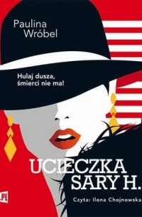 Ucieczka Sary H.