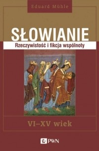 Eduard M?hle - Słowianie