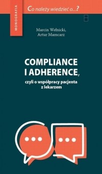 Artur Mamcarz - Compliance i adherence