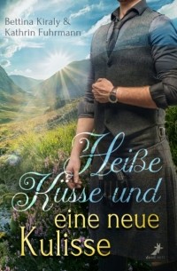 Hei?e K?sse & eine neue Kulisse