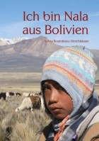 Sylvia Rosenkranz-Hirschh?user - Ich bin Nala aus Bolivien