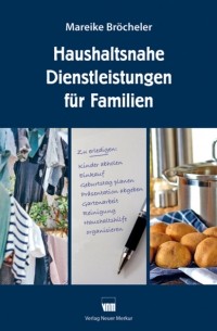 Haushaltsnahe Dienstleistungen f?r Familien