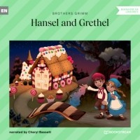 Братья Гримм - Hansel and Grethel