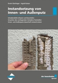 Ingrid Kaiser - der bauschaden Spezial Instandsetzung von Innen- und Au?enputz