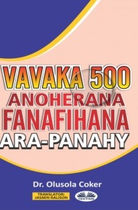 Dr. Olusola Coker - Vavaka Mahery Vaika Miisa 500 Hanoherana Ny Fanafihana Ara-Panahy