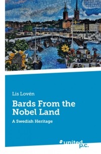 Lis Lov?n - Bards From the Nobel Land