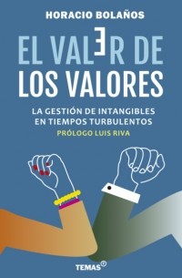 Horacio Bola?os - El Valer de los valores