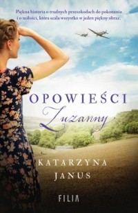 Katarzyna Janus - Opowieści Zuzanny