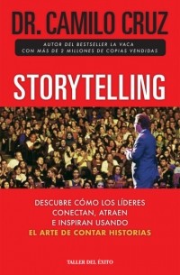 Camilo Cruz - Storytelling