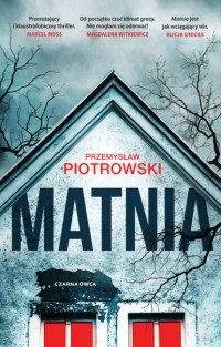 Przemysław Piotrowski - Matnia