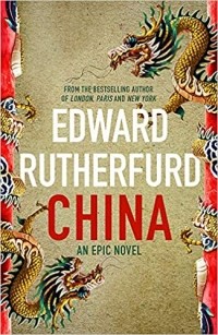Эдвард Резерфорд - China