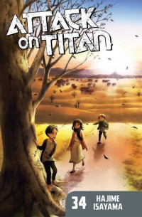 Хадзимэ Исаяма - Attack on Titan: Volume 34