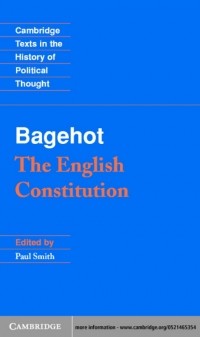 Уолтер Баджот - The English Constitution
