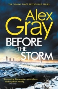 Алекс Грей - Before the Storm