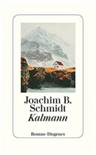 Joachim B. Schmidt - Kalmann