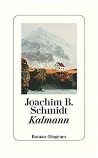 Joachim B. Schmidt - Kalmann