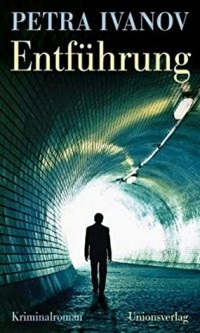 Petra Ivanov - Entführung