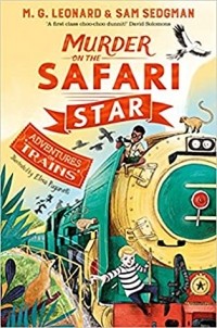 Майя Г. Леонард, Сэм Сэджмен - Murder on the Safari Star