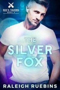 Raleigh Ruebins - The Silver Fox