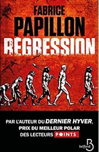 Фабрис Папильон - Régression