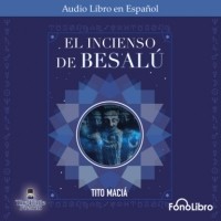 Tito Maci? - El Incienso de Besal?