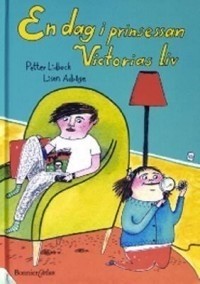 Петтер Лидбек - En dag i prinsessan Victorias liv