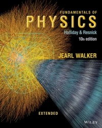  - Fundamentals of Physics Extended