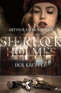 Arthur Conan Doyle - Горбун