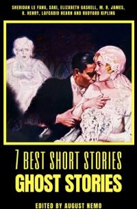 без автора - 7 best short stories - Ghost Stories (сборник)