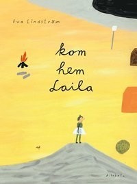 Ева Линдстрём - Kom hem Laila