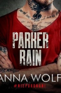 Anna Wolf - Parker Rain